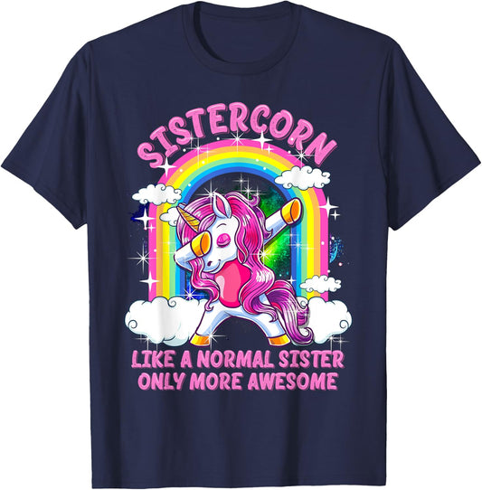Sistercorn Like A Normal Sister Only More Awesome Unicorn T-Shirt - T-Shirt | Navy