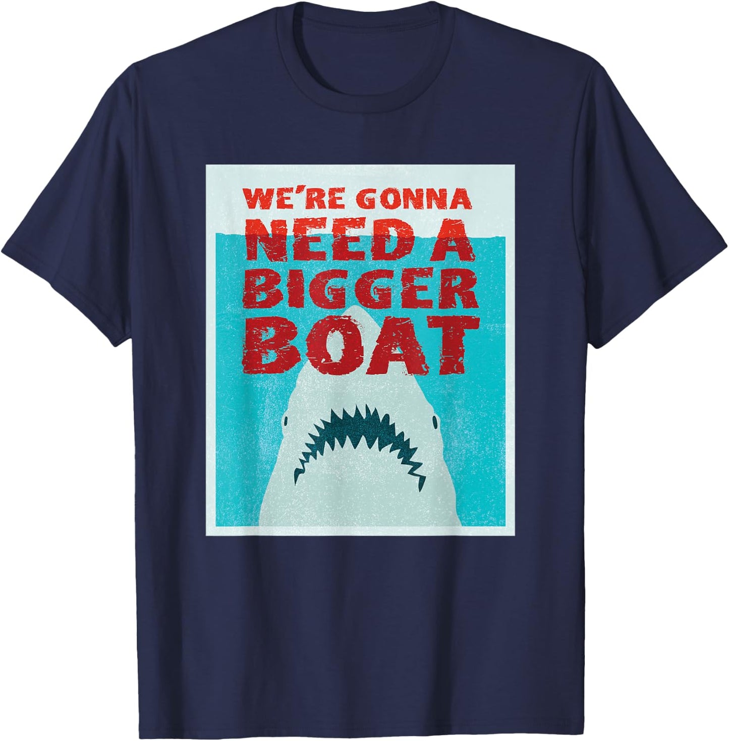 We're Going to Need a Bigger Boat - Illustrated Shark Shirt T-Shirt - T-Shirt | Navy