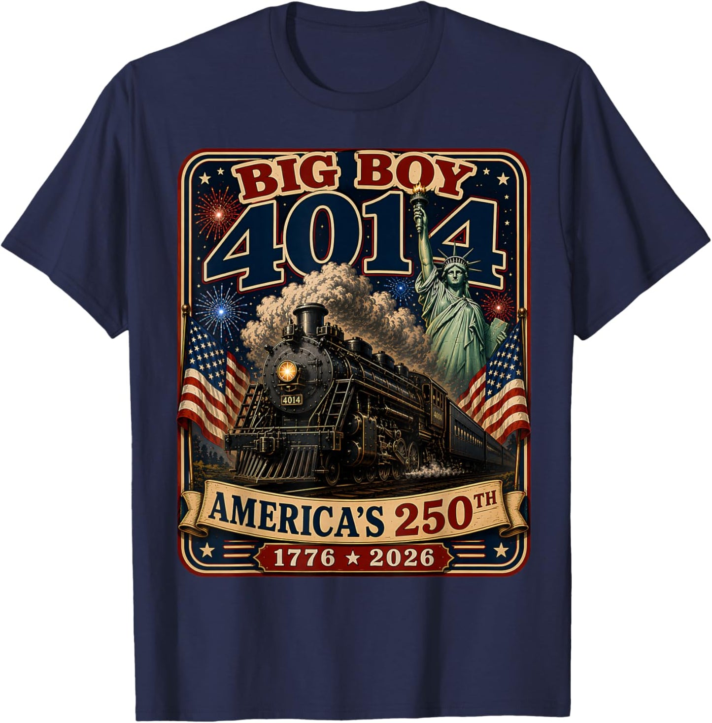 250th Anniversary USA Big Boy 4014 Train Vintage US Flag T-Shirt - T-Shirt | Navy
