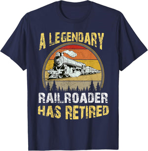A Legendary Railroader Has Retired Retirement Party Retro T-Shirt - T-Shirt | Navy