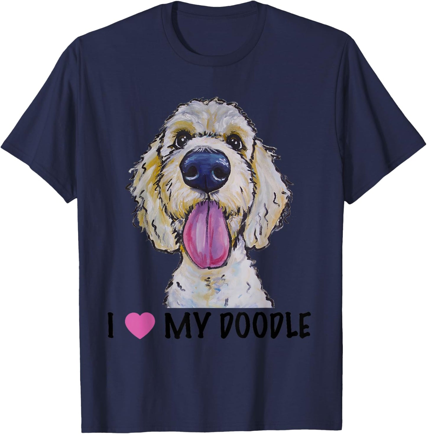 I Love My Doodle Shirt, Golden Doodle T-Shirt - T-Shirt | Navy