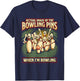 Actual Image of The Bowling Pins When I’m Bowling T-Shirt - T-Shirt | Navy
