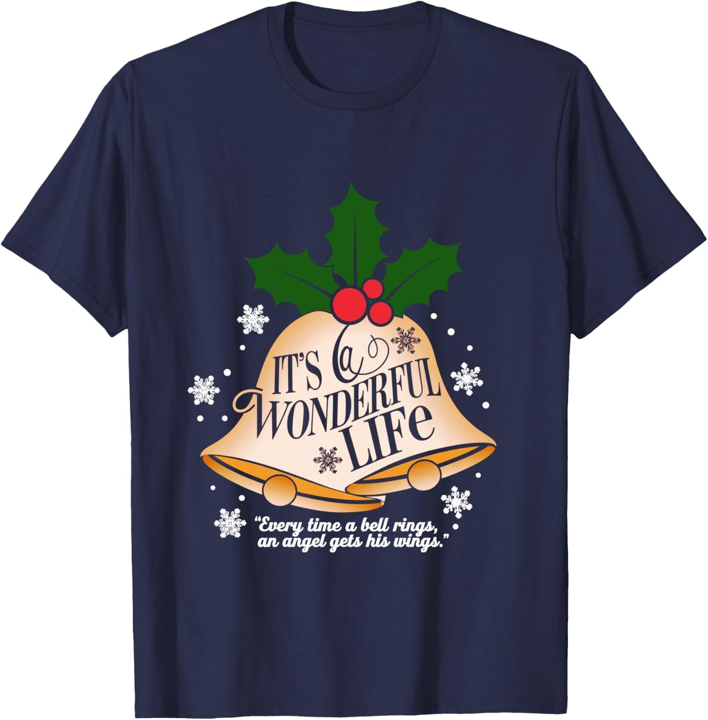 It's a Wonderful Life Everytime A Bell Rings Christmas Movie T-Shirt - T-Shirt | Navy