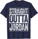 Straight Outta Jordan Shirt Hashemite Kingdom of Jordan T-Shirt - T-Shirt | Navy