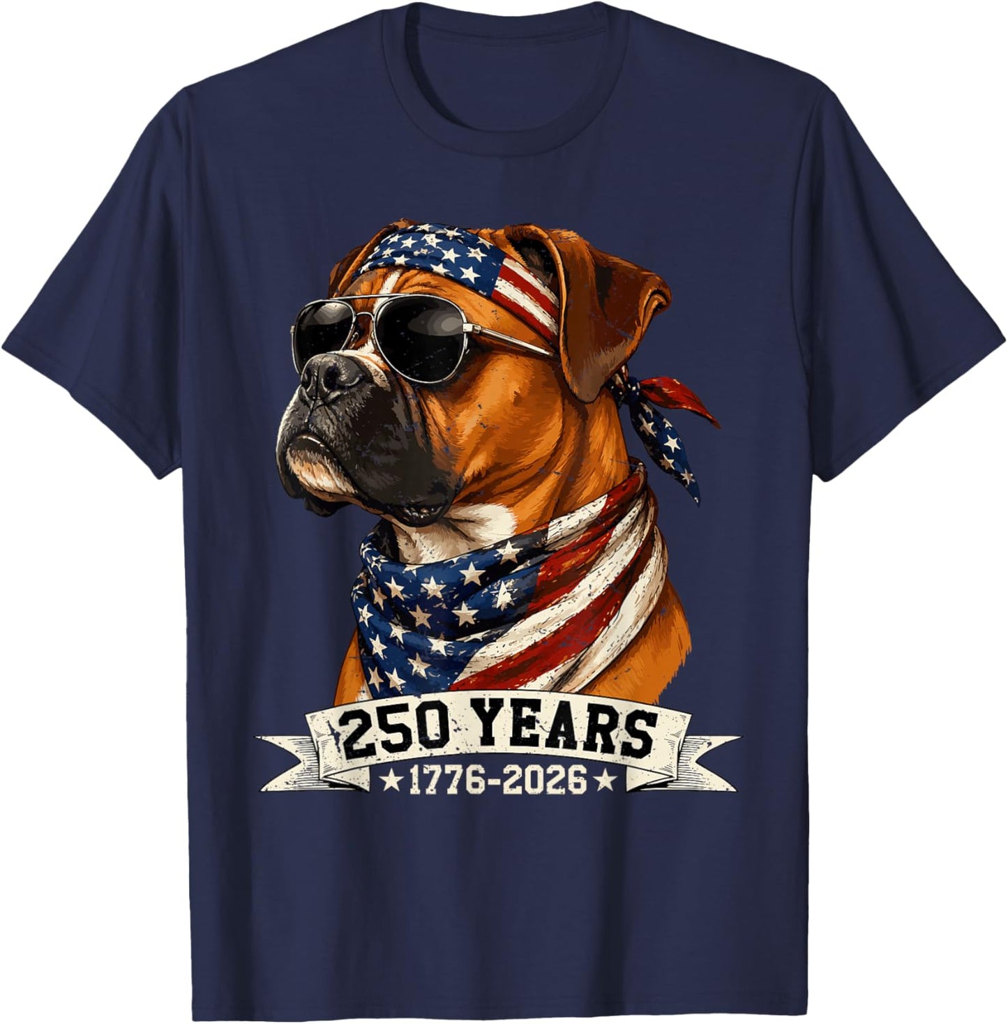 250 America Years 1776 2026 Boxer Dog USA Flag 4th of July T-Shirt - T-Shirt | Navy