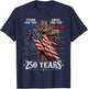 Stand for the Flag Kneel for the Cross 250 Years Christian T-Shirt - T-Shirt | Navy