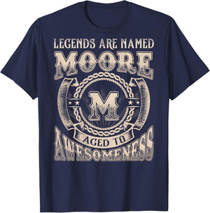 Moore Name Shirt Legends are Named Moore T-Shirt - T-Shirt | Navy