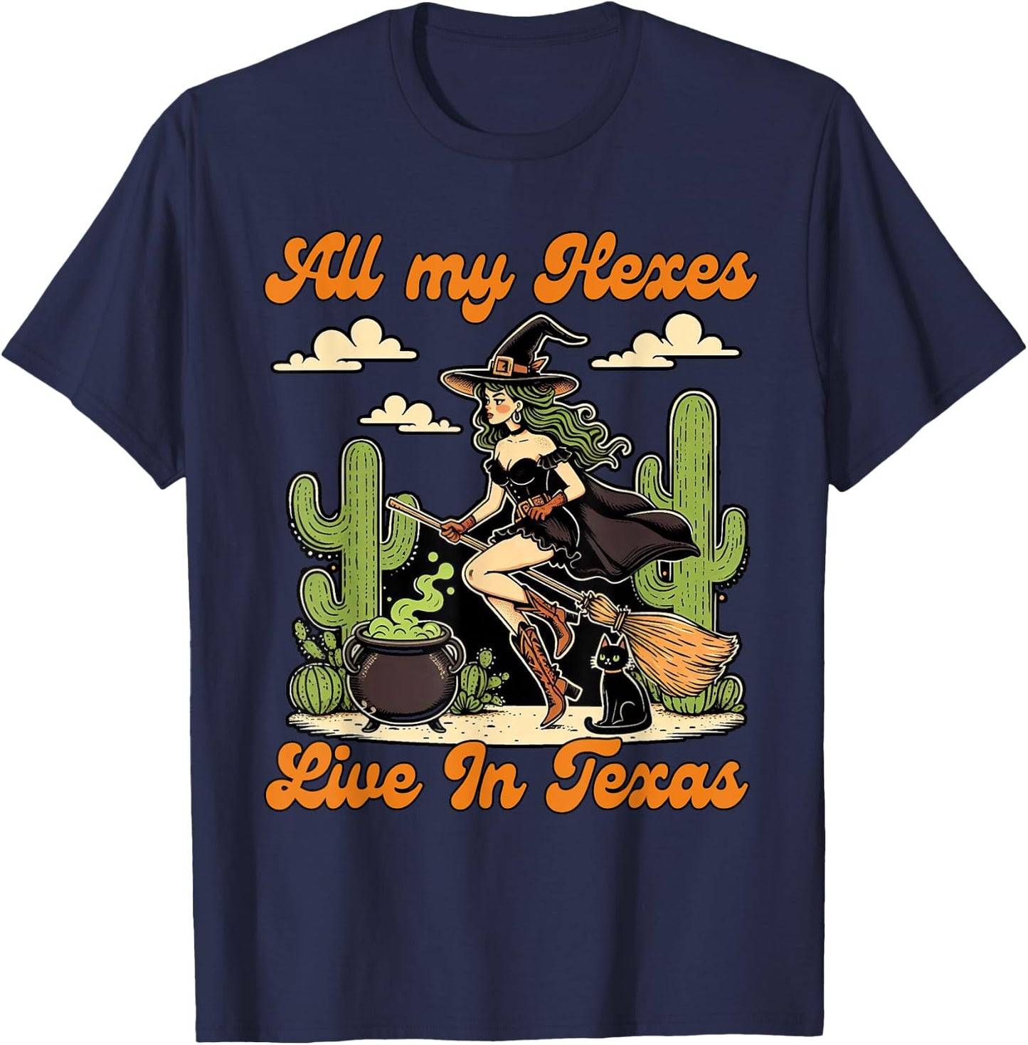 Western Halloween Cowgirl Witch All My Hexes Live In Texas T-Shirt - T-Shirt | Navy