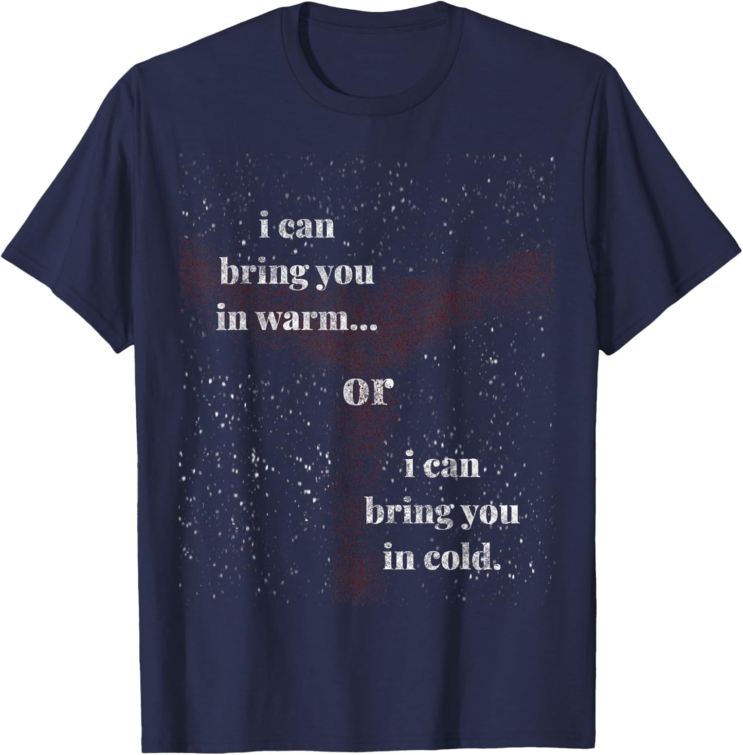 I can bring you in warm or cold space bounty hunter T-Shirt - T-Shirt | Navy