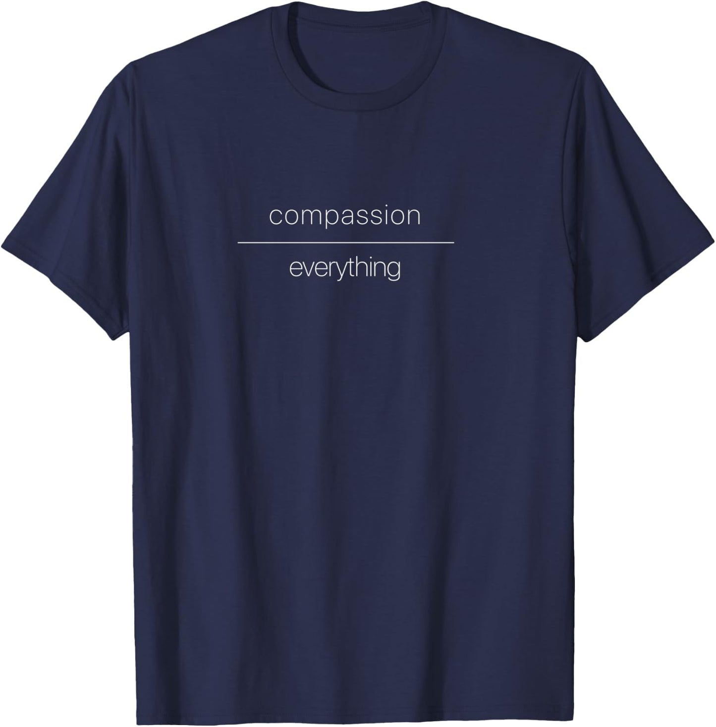 Compassion over Everything | Mindfulness Long Sleeved Shirt T-Shirt - T-Shirt | Navy