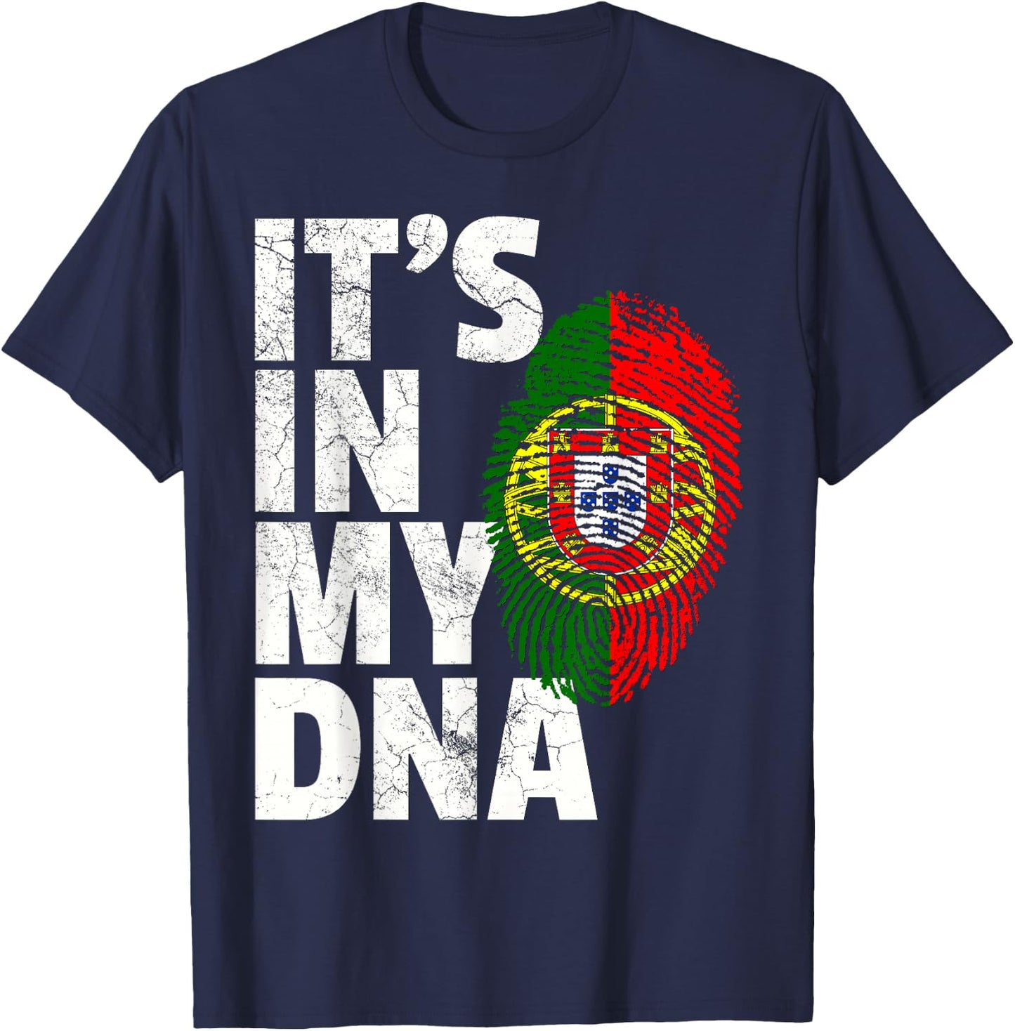 IT'S IN MY DNA Portuguese Portugal Flag Men Women Gift T-Shirt - T-Shirt | Navy