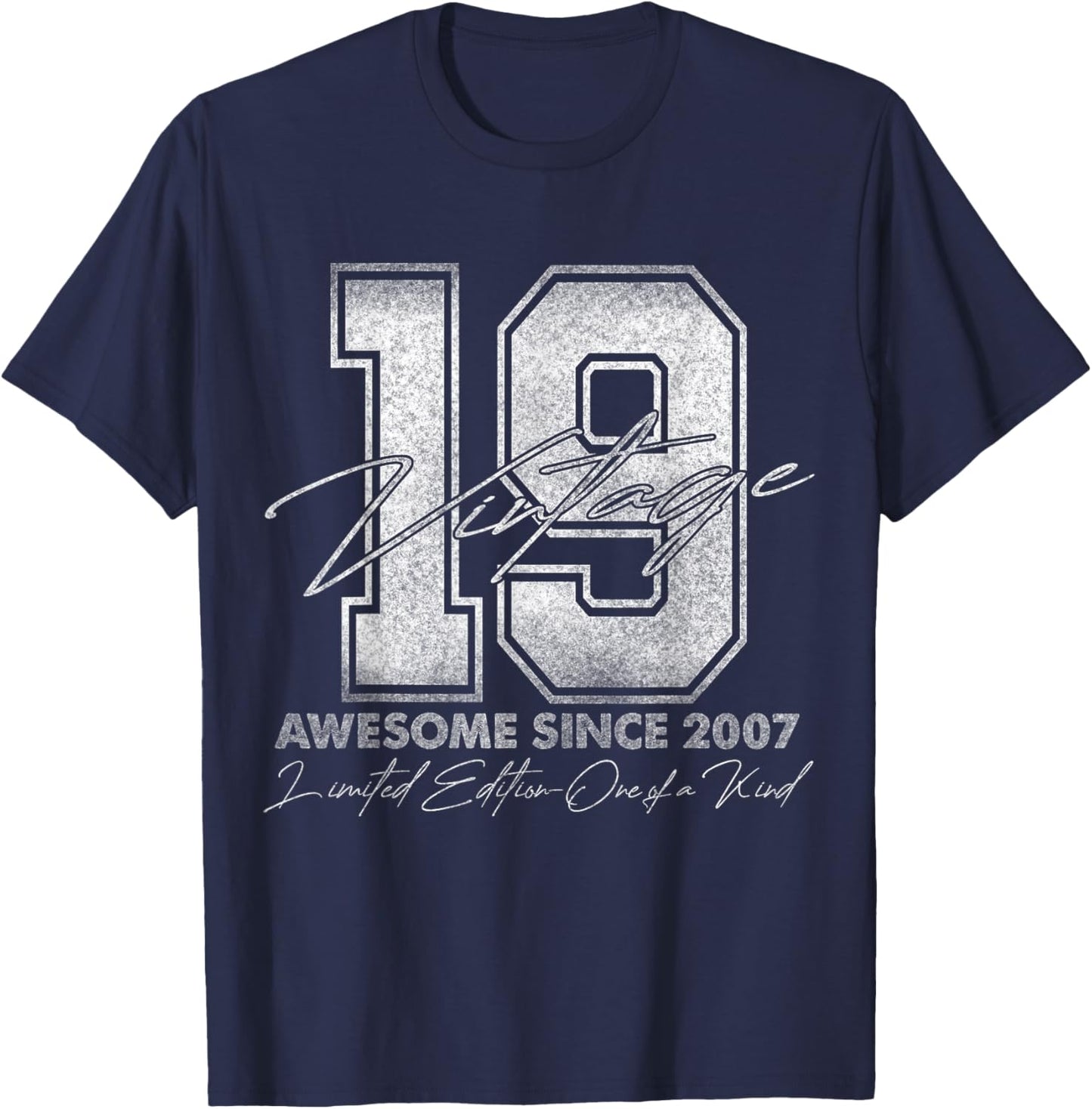 19 Year Old Gifts Vintage 2007 Limited Edition 19th Birthday T-Shirt - T-Shirt | Navy