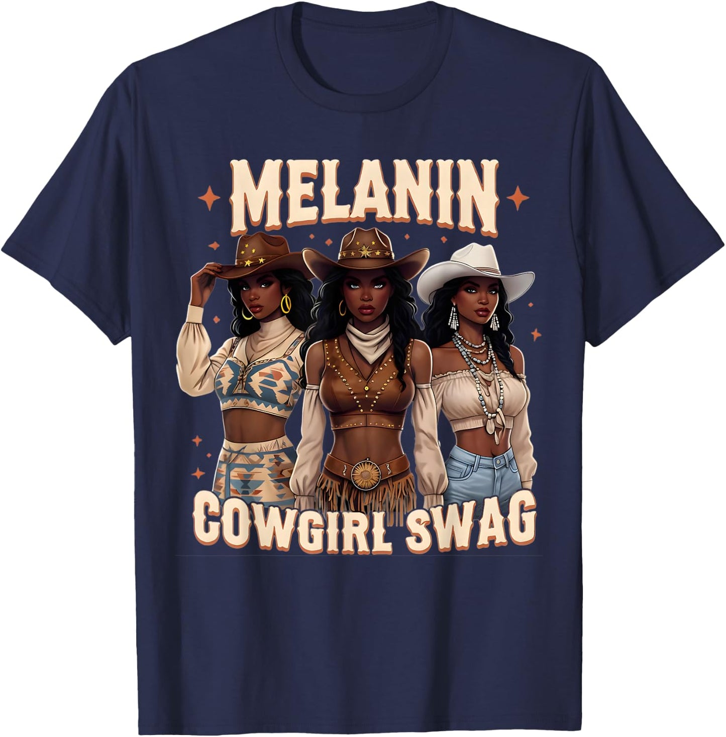 Melanin Cowgirls African Melanin Cowgirl Swag Black History T-Shirt - T-Shirt | Navy