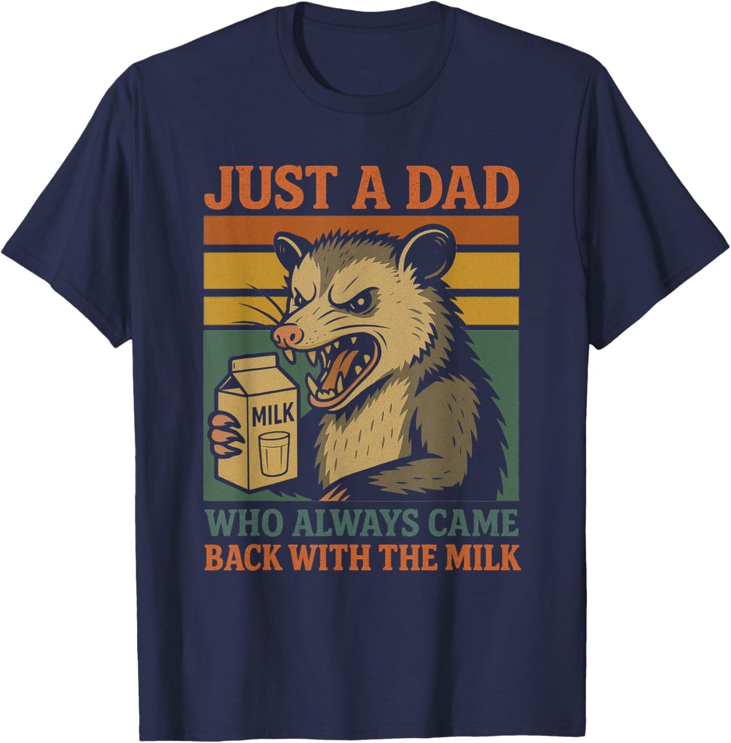 Who Always Came Back With The Milk Opossum Possum T-Shirt - T-Shirt | Navy