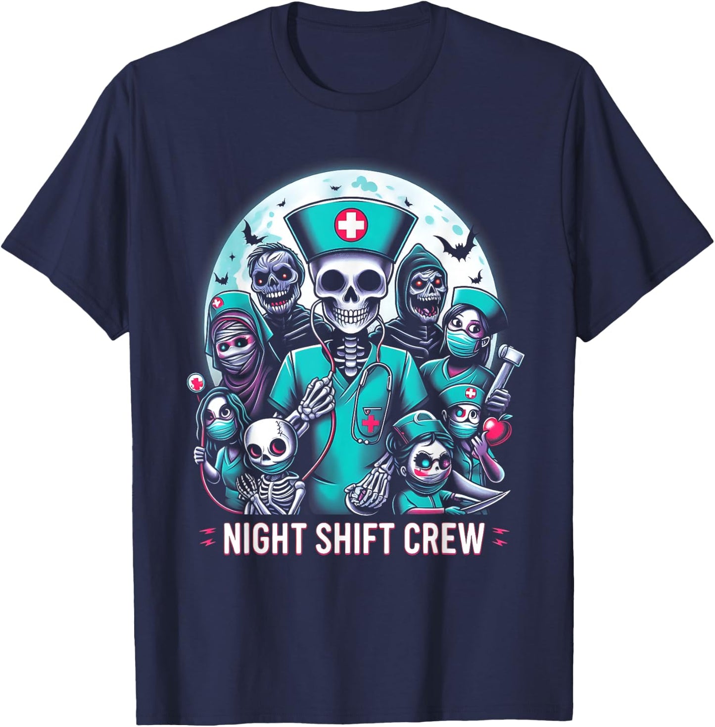 Night-Shift Crew Ghost Skeleton Zombie Funny Halloween Nurse T-Shirt - T-Shirt | Navy