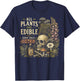 All Plants are Edible Some Only Once Funny Gothic Plant T-Shirt - T-Shirt | Navy