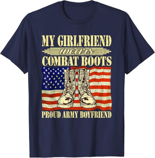 My Girlfriend Wears Combat Boots Proud Army Boyfriend Gift T-Shirt - T-Shirt | Navy