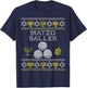 Matzo Baller Shirt, Funny Hanukkah Shirts, Matzah Balls T-Shirt - T-Shirt | Navy