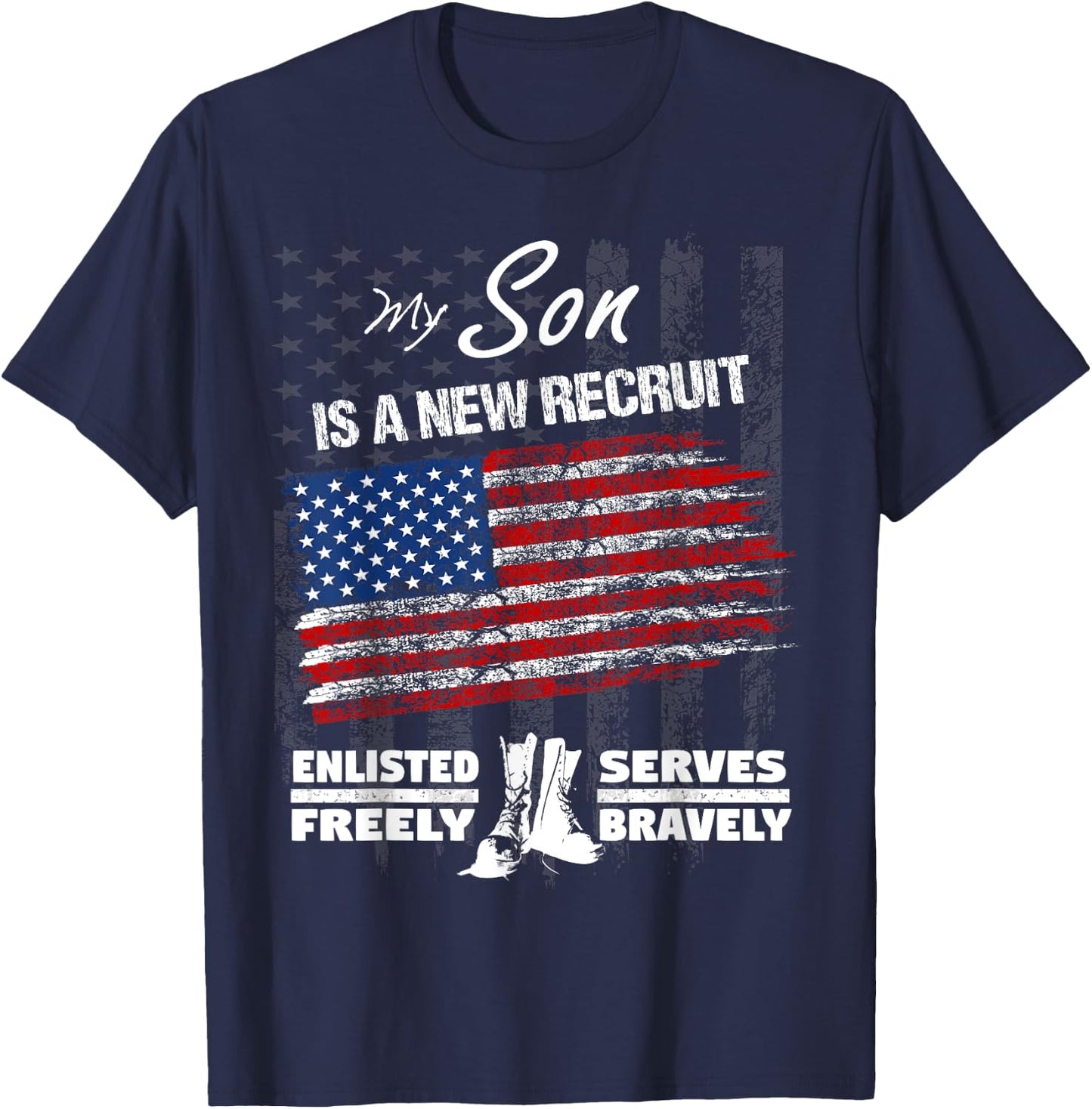 New Recruit Shirt - My Son Joined the U.S. Military T-Shirt - T-Shirt | Navy