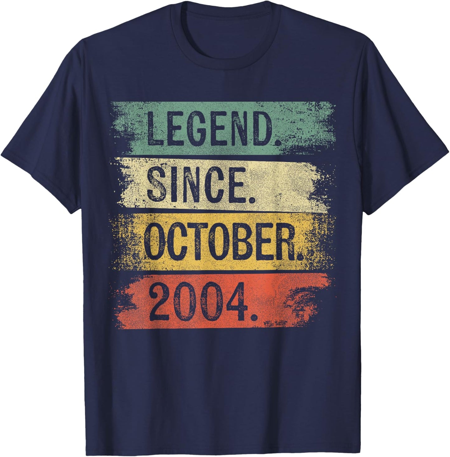 Legend Since October 2004 Birthday T-Shirt - T-Shirt | Navy