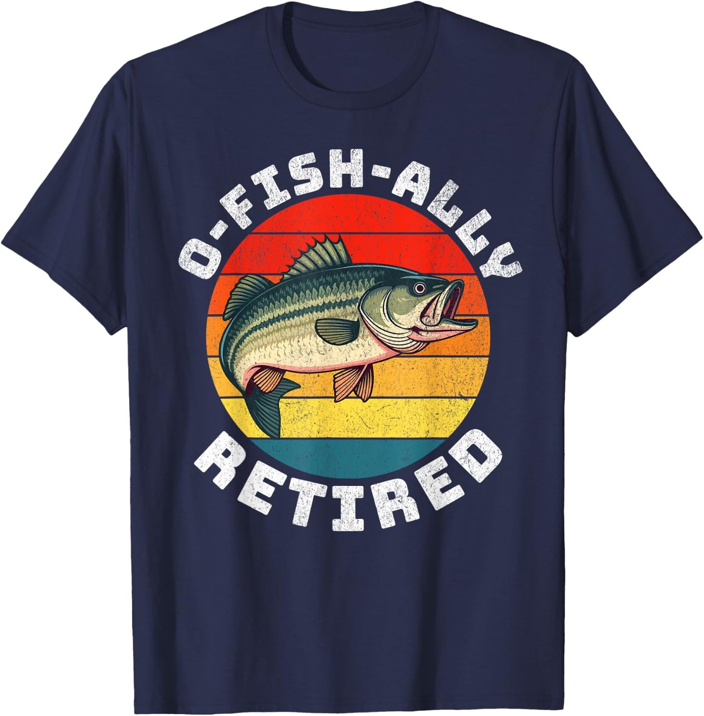 Funny Retirement Fisherman Fishing O-Fish-Ally Retired 2025 T-Shirt - T-Shirt | Navy