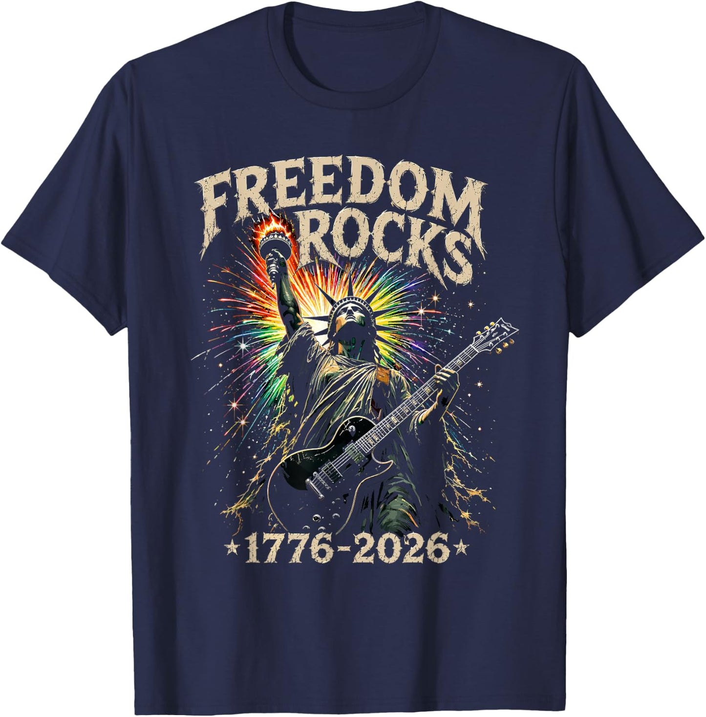 Freedom Rocks Statue of Liberty Guitar 1776-2026 250 Years T-Shirt - T-Shirt | Navy