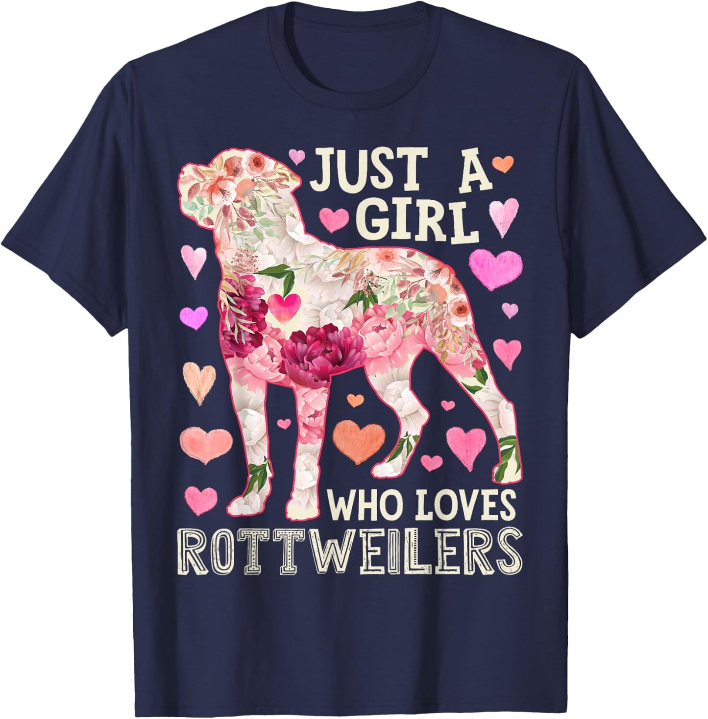 Rottweiler Just A Girl Who Loves Dog Flower Women Floral T-Shirt - T-Shirt | Navy