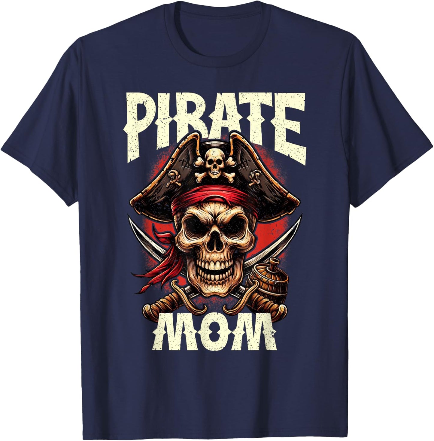 Pirate Mom Skull Jolly Roger Flag Halloween Pirate Family T-Shirt - T-Shirt | Navy