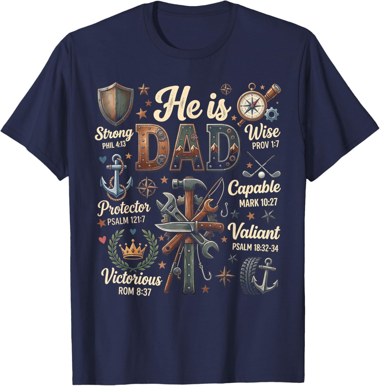 Fathers Day Christian Dad Bible Verse T-Shirt - T-Shirt | Navy