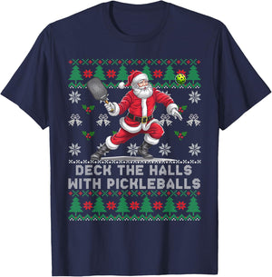 Funny DECK THE HALLS Ugly Christmas Sweater Pickleball Memes T-Shirt - T-Shirt | Navy