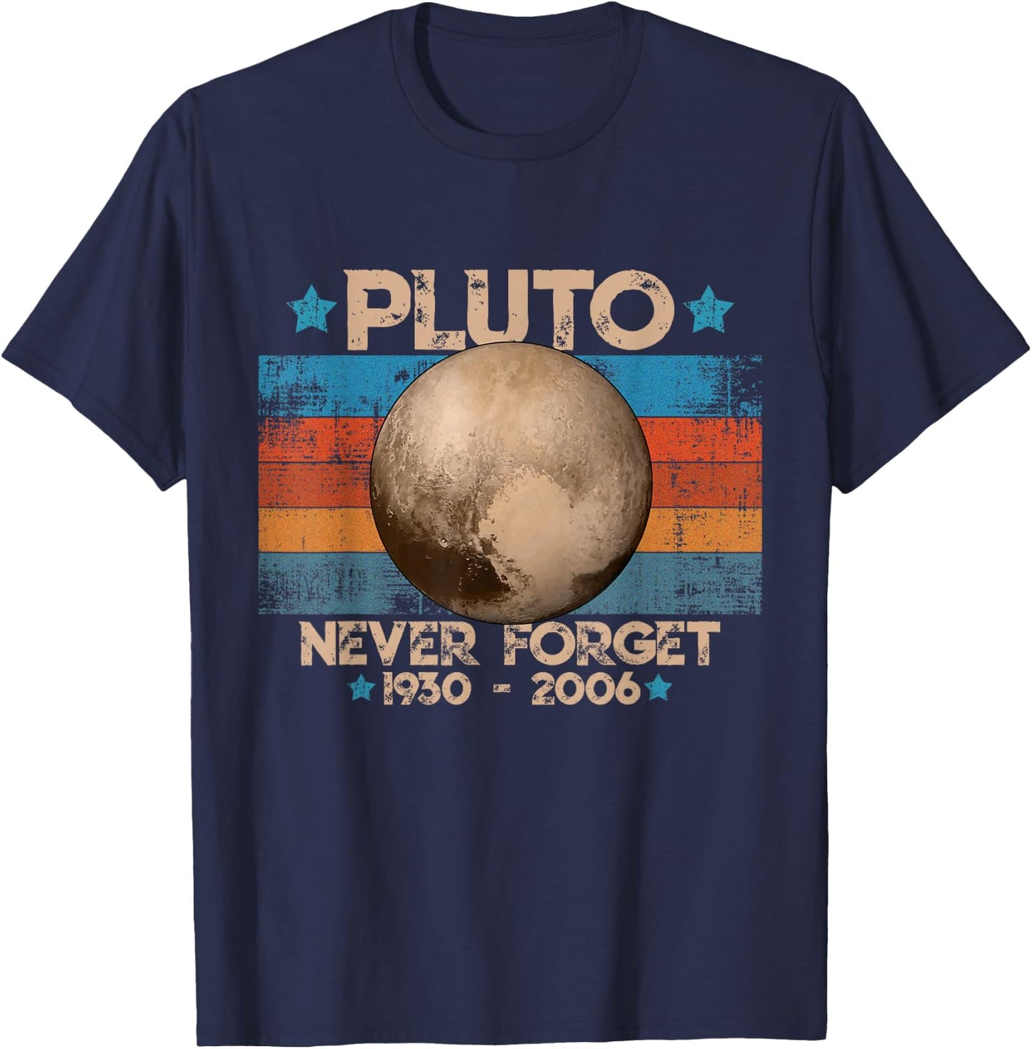 Vintage Never Forget Pluto Funny Retro Astronomy Space T-Shirt - T-Shirt | Navy