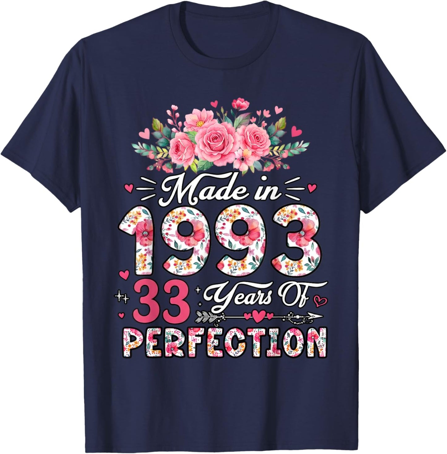 33 Birthday Decorations Men Women Bday 33rd Birthday Floral T-Shirt - T-Shirt | Navy
