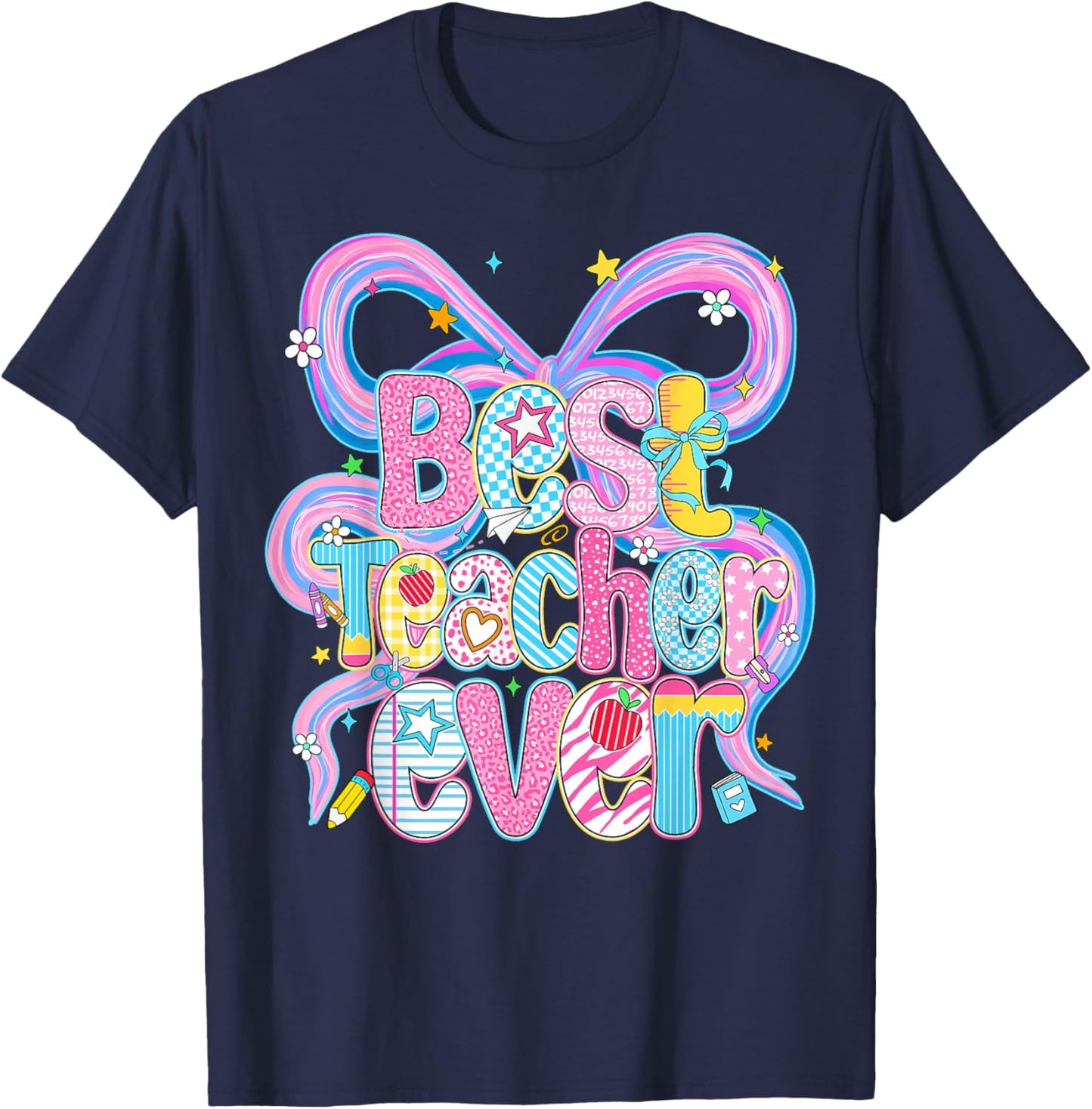 Best Teacher Ever Teacher Appreciation Back to School Women T-Shirt - T-Shirt | Navy