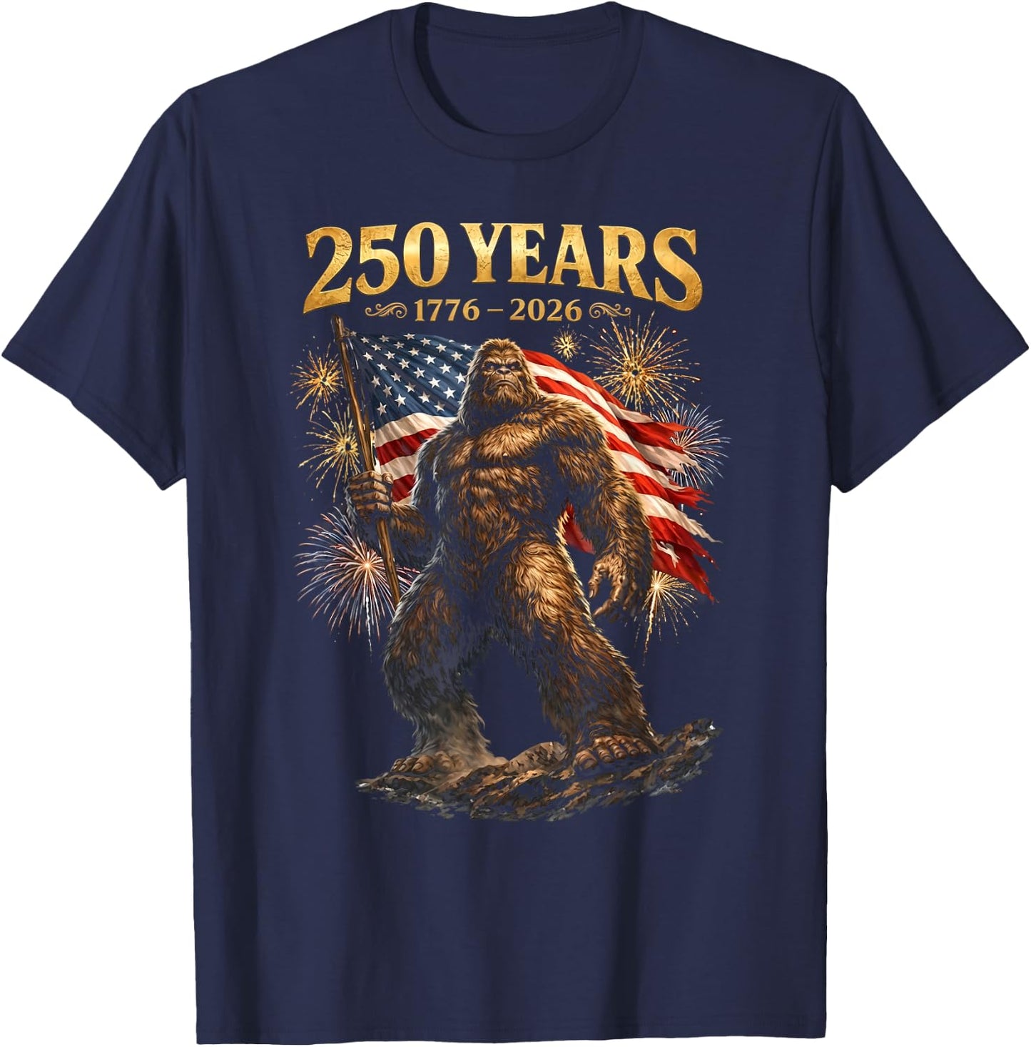 250 Years of America Bigfoot Patriotic USA American Flag T-Shirt - T-Shirt | Navy