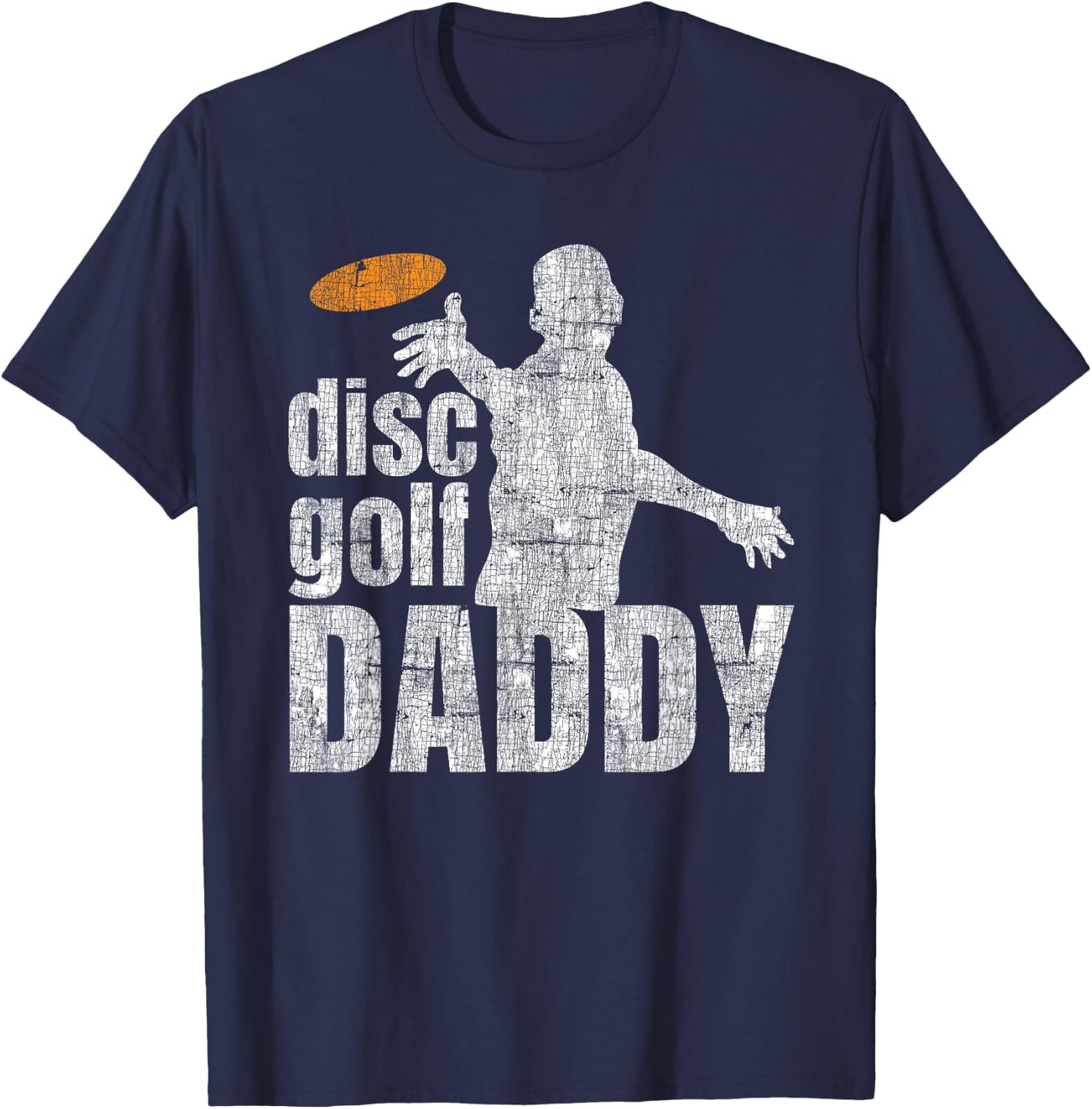 Retro Vintage Daddy Disc Golf Gift Frisbee Frolf Dad T-Shirt - T-Shirt | Navy