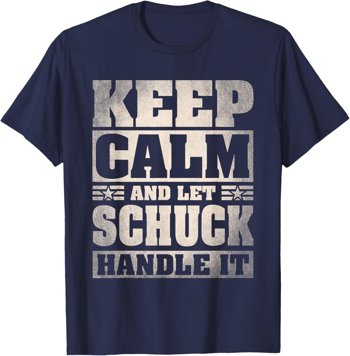 SCHUCK Name Shirt Personalized SCHUCK Last Name T-Shirt - T-Shirt | Navy