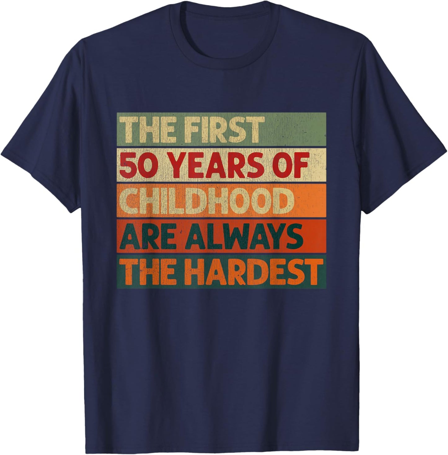 Funny 50th Birthday – Humor 50 Bday T-Shirt - T-Shirt | Navy