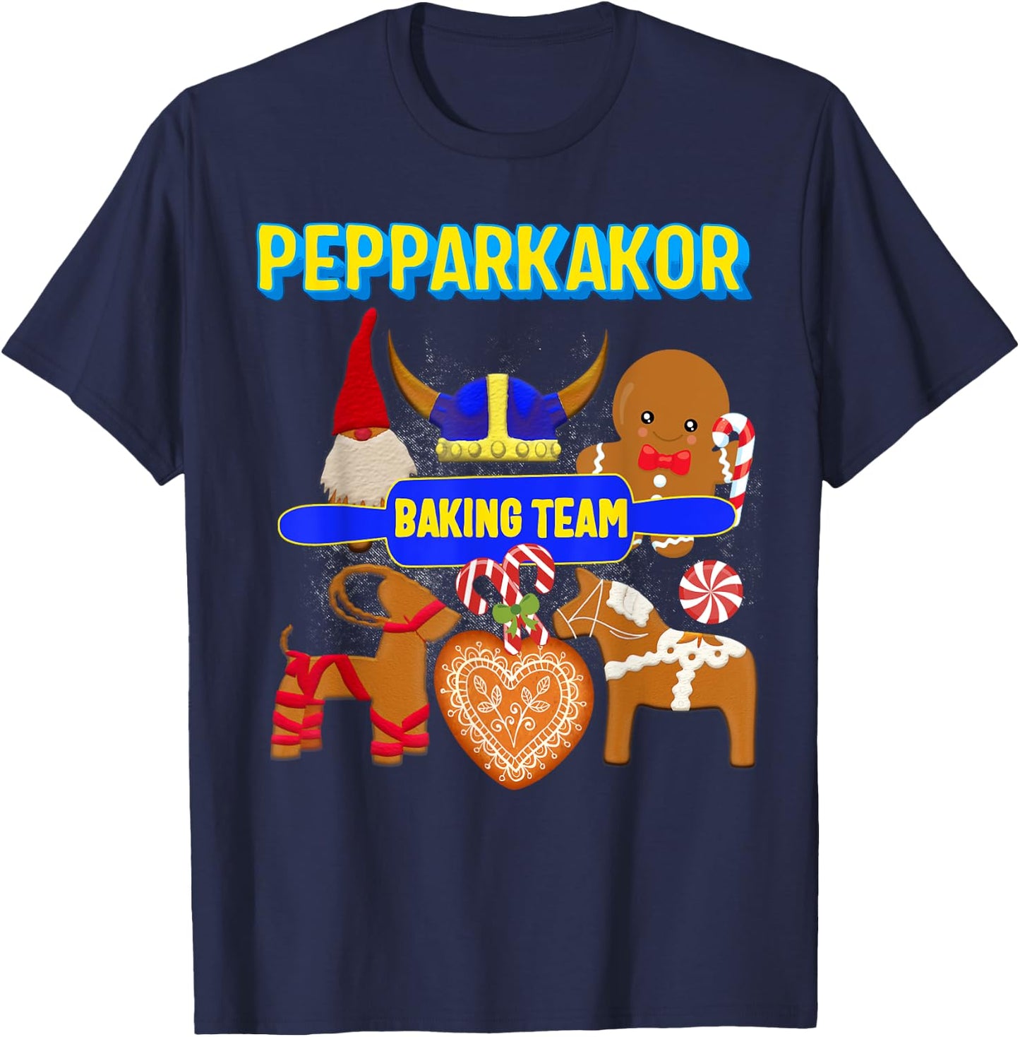 Pepparkakor Baking Team Swedish Christmas Cookies T-Shirt - T-Shirt | Navy