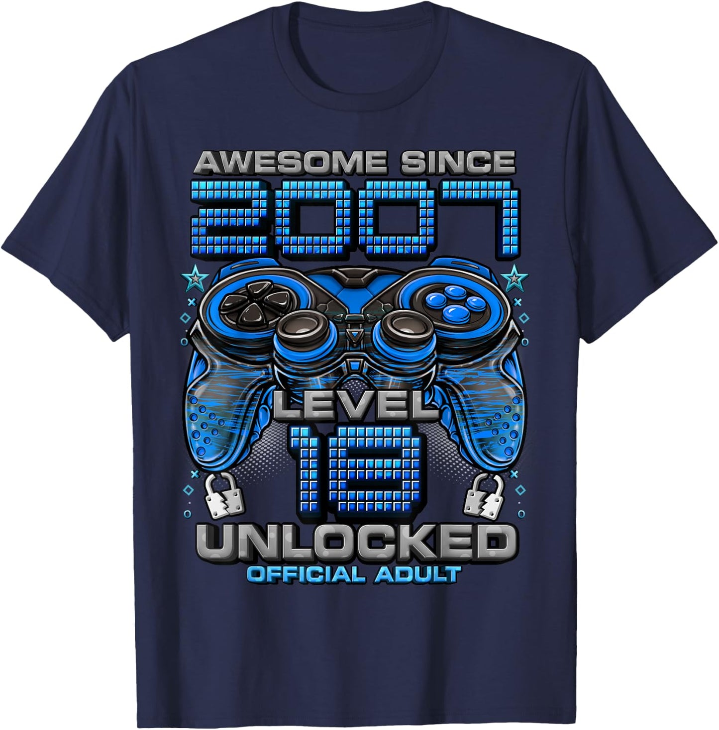 Level 18 Unlocked Awesome Since 2007 18th Birthday Gaming T-Shirt - T-Shirt | Navy