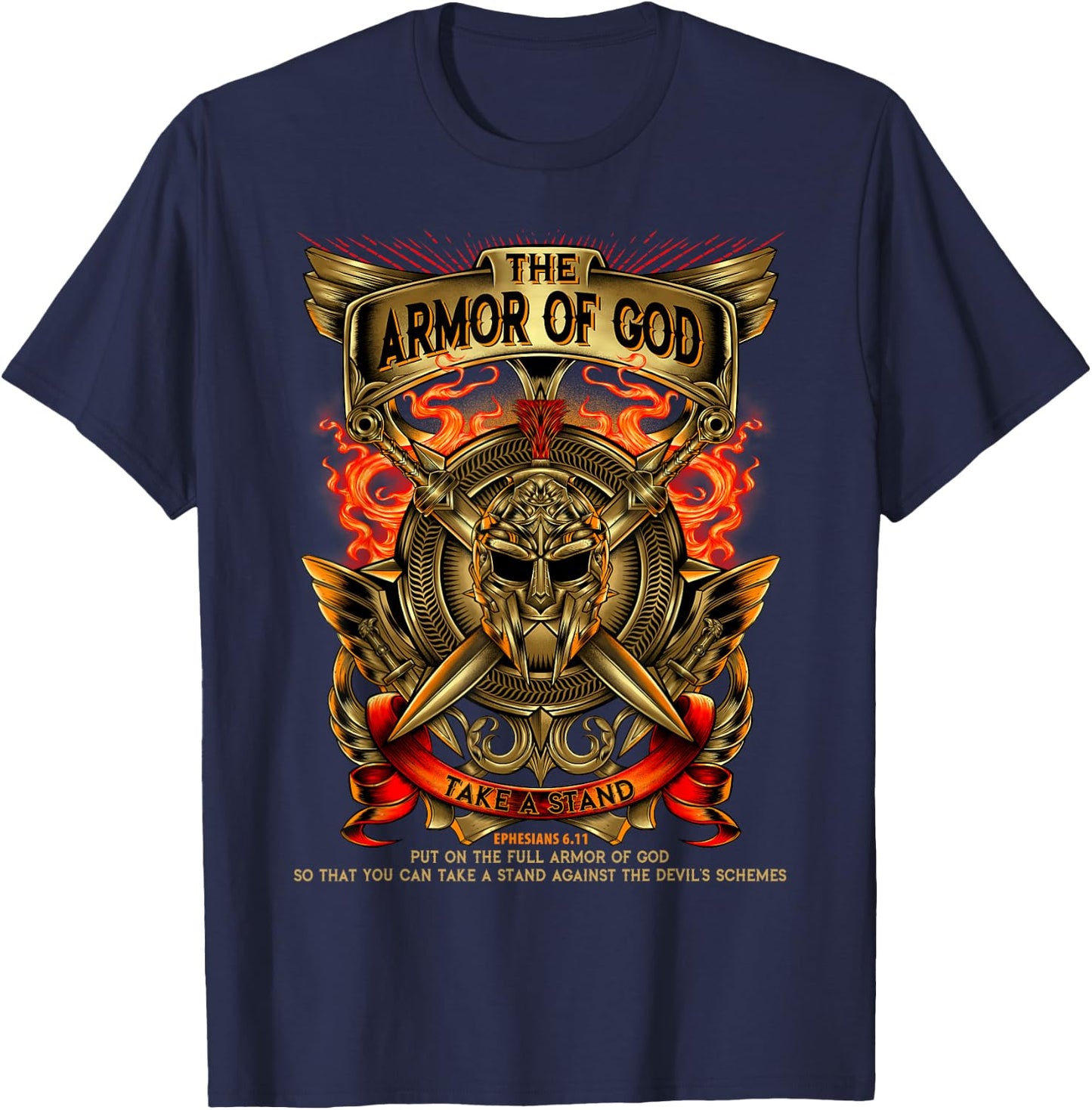Armor Of God -Warrior Of Christ - Ephesians 6:11 T Shirt T-Shirt - T-Shirt | Navy