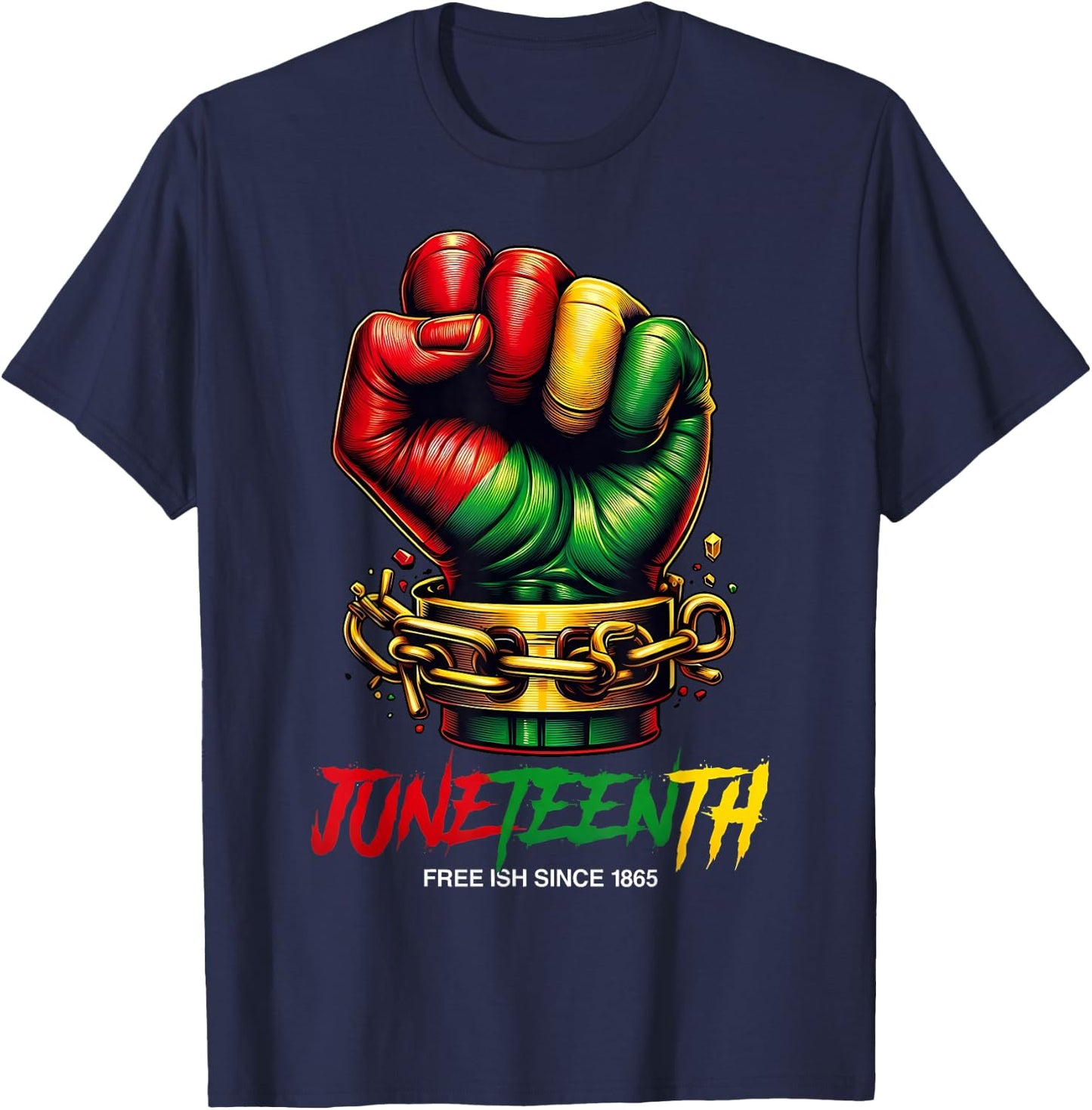 Juneteenth Fist Freeish Since 1865 Black History Month T-Shirt - T-Shirt | Navy