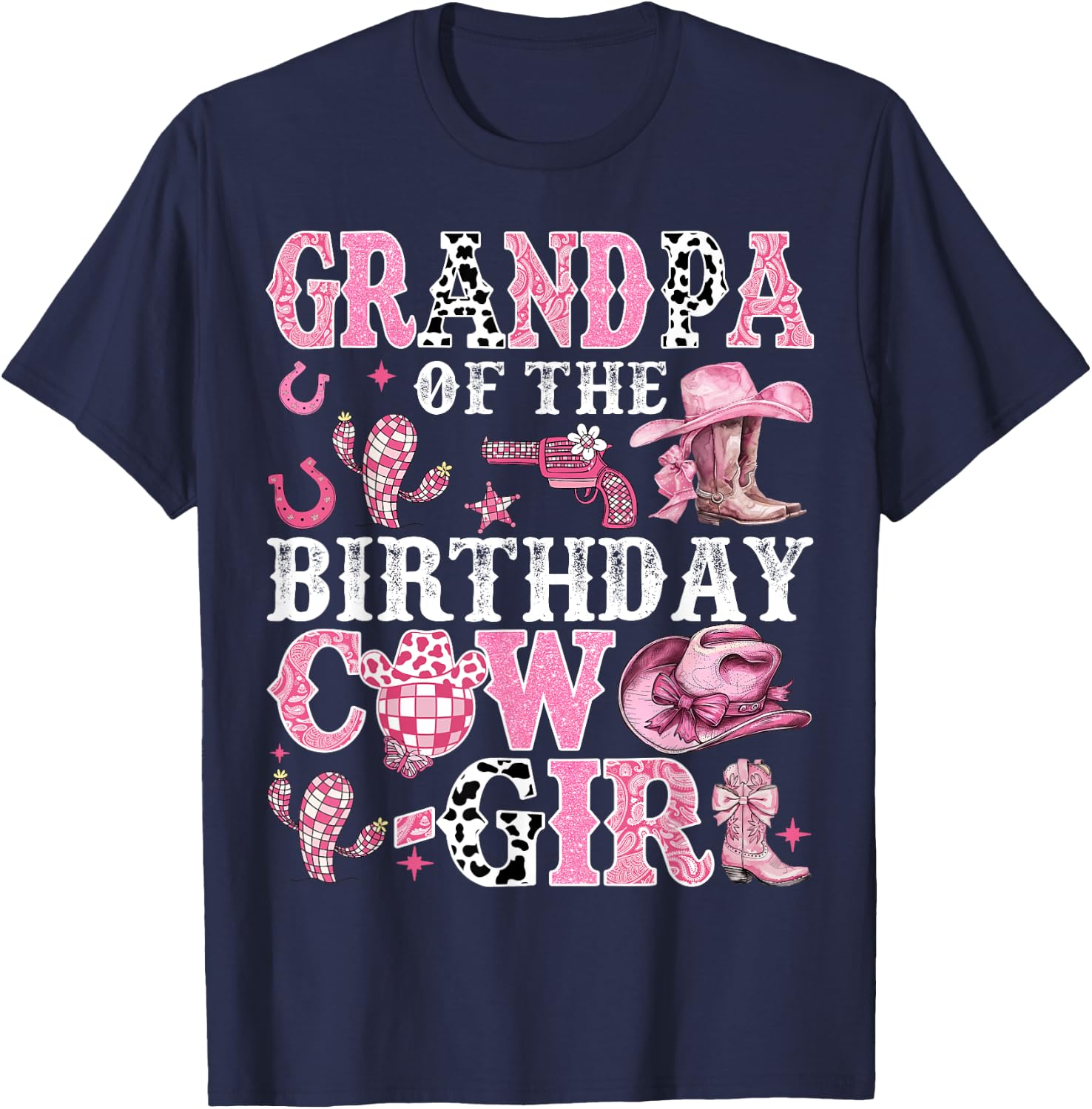 Grandpa Of The Birthday Cow-Girl Rodeo Cow Girl Birthday T-Shirt - T-Shirt | Navy