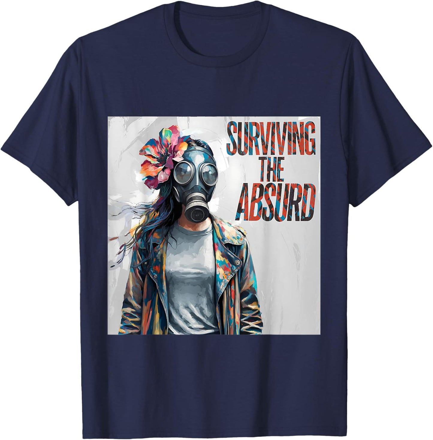 Surviving The Absurd Women Gas Mask Art Post-Apocalyptic T-Shirt - T-Shirt | Navy