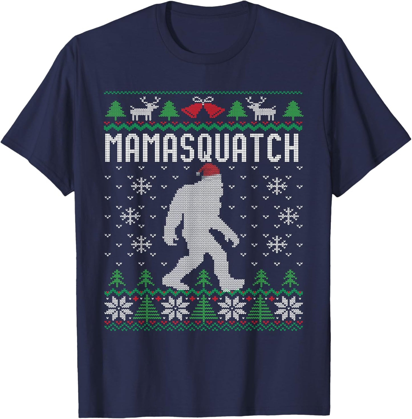 Bigfoot Santa Ugly Christmas Pajamas Mom T-Shirt - T-Shirt | Navy