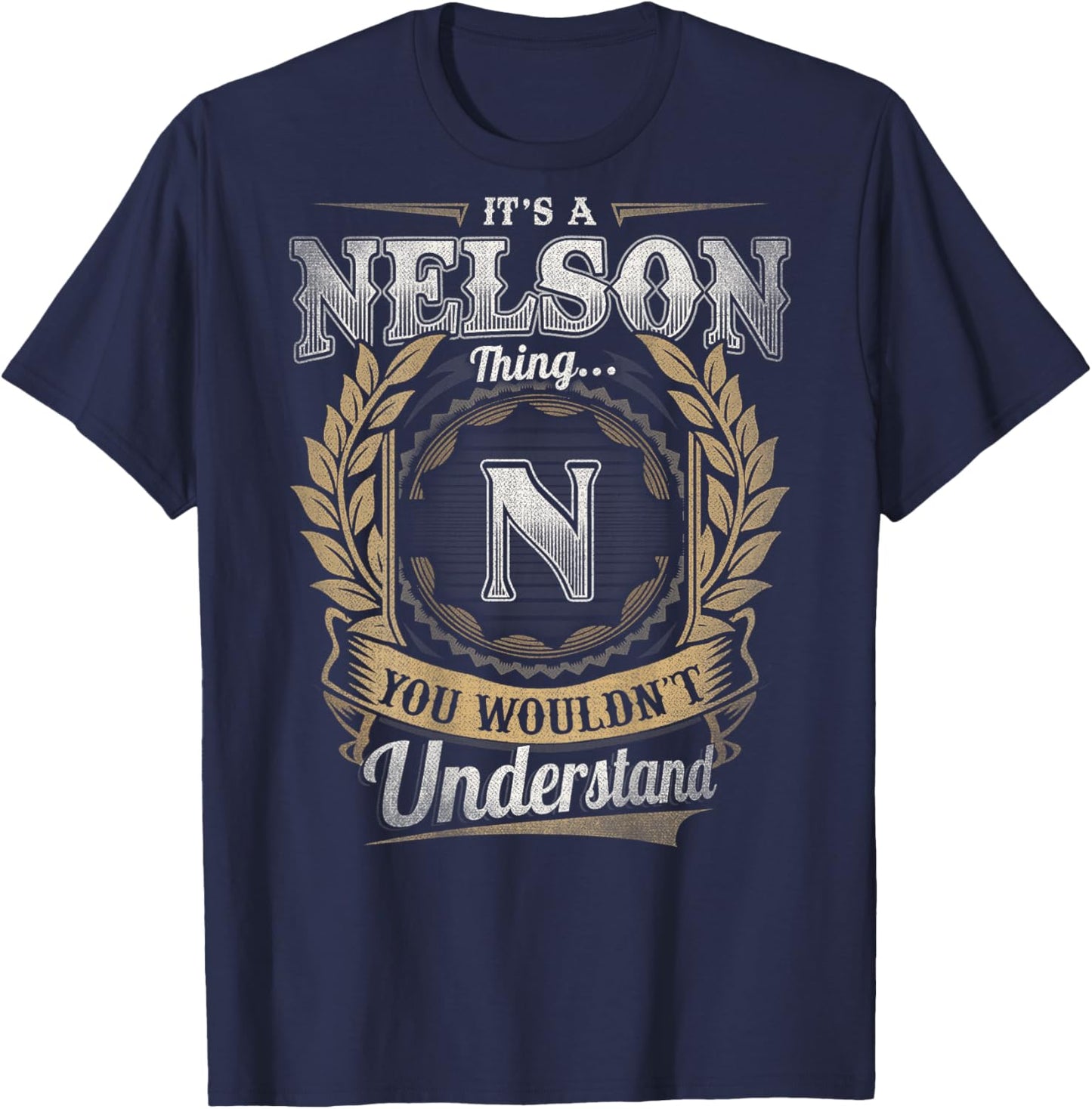 Nelson Last Name - It's A Nelson Thing (On Back) T-Shirt - T-Shirt | Navy