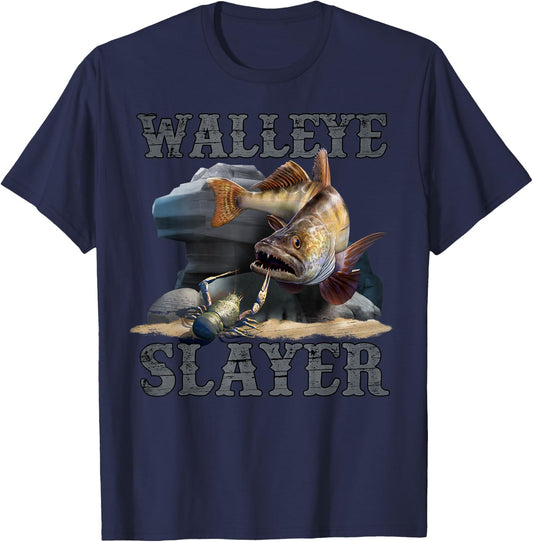 Walleye Slayer Funny Fishing Quote T-Shirt - T-Shirt | Navy