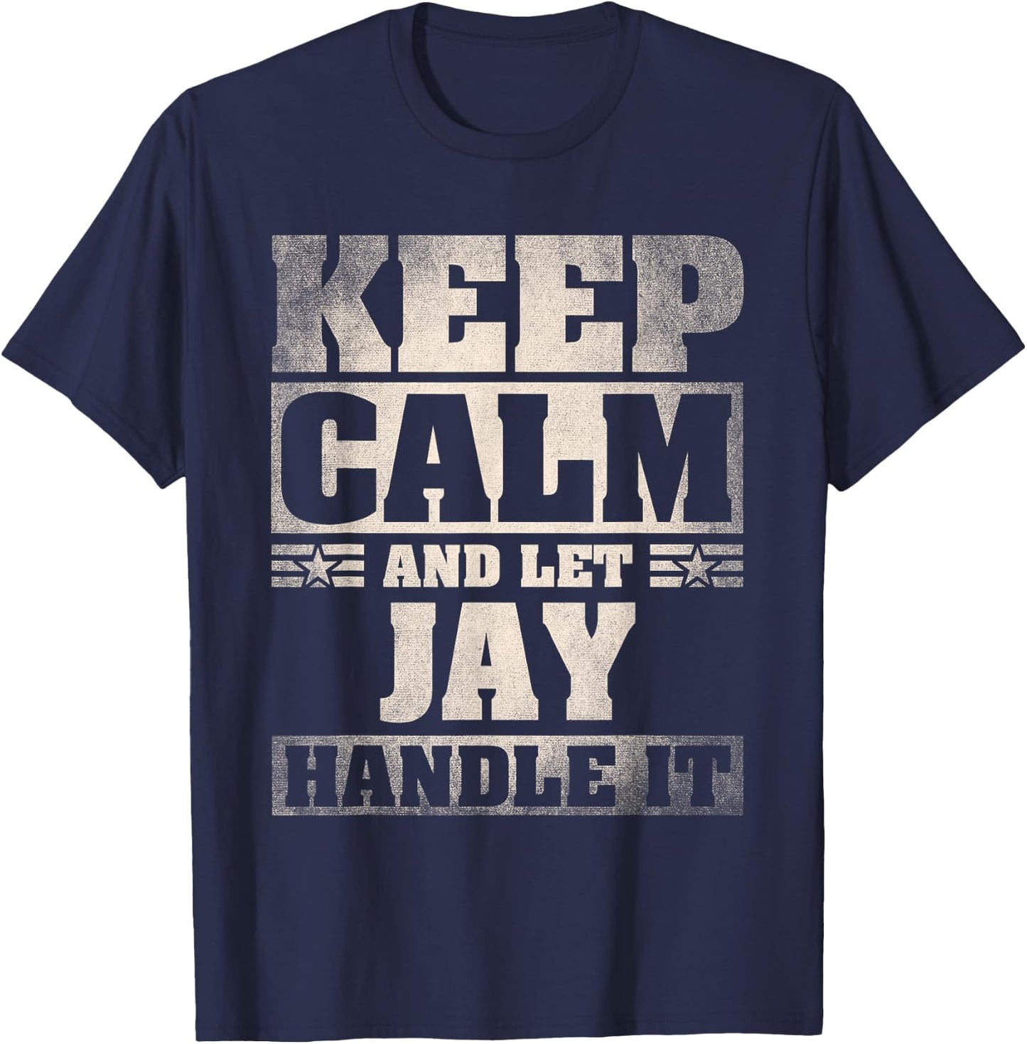 Jay Name Shirt Personalized Jay First Name T-Shirt - T-Shirt | Navy