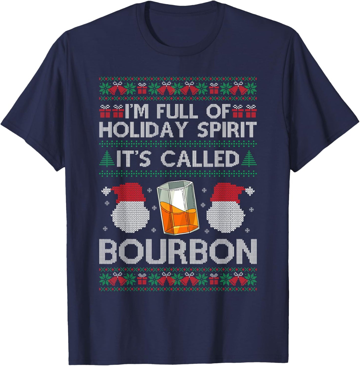 Ugly Christmas Drinking Funny Bourbon Holiday Party T-Shirt - T-Shirt | Navy