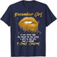 I'm a December Girl Shirt Funny Birthday T-Shirt - T-Shirt | Navy