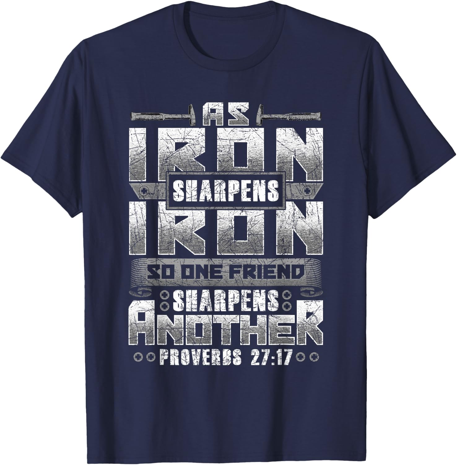 Christian Dad Iron Sharpens Iron Scripture verse bible quote T-Shirt - T-Shirt | Navy